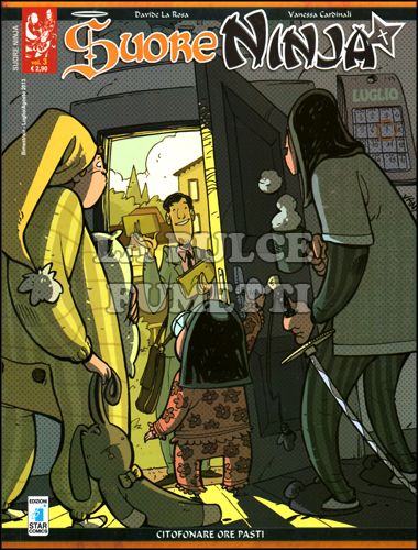 SUORE NINJA #     3: CITOFONARE ORE PASTI